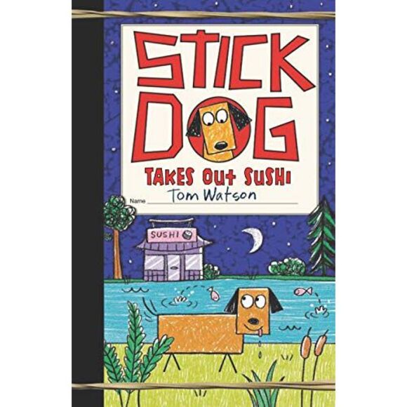 Stick Dog Takes Out Sushi -- Tom Watson - Picture 2 of 3